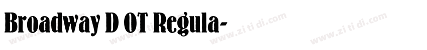 Broadway D OT Regula字体转换